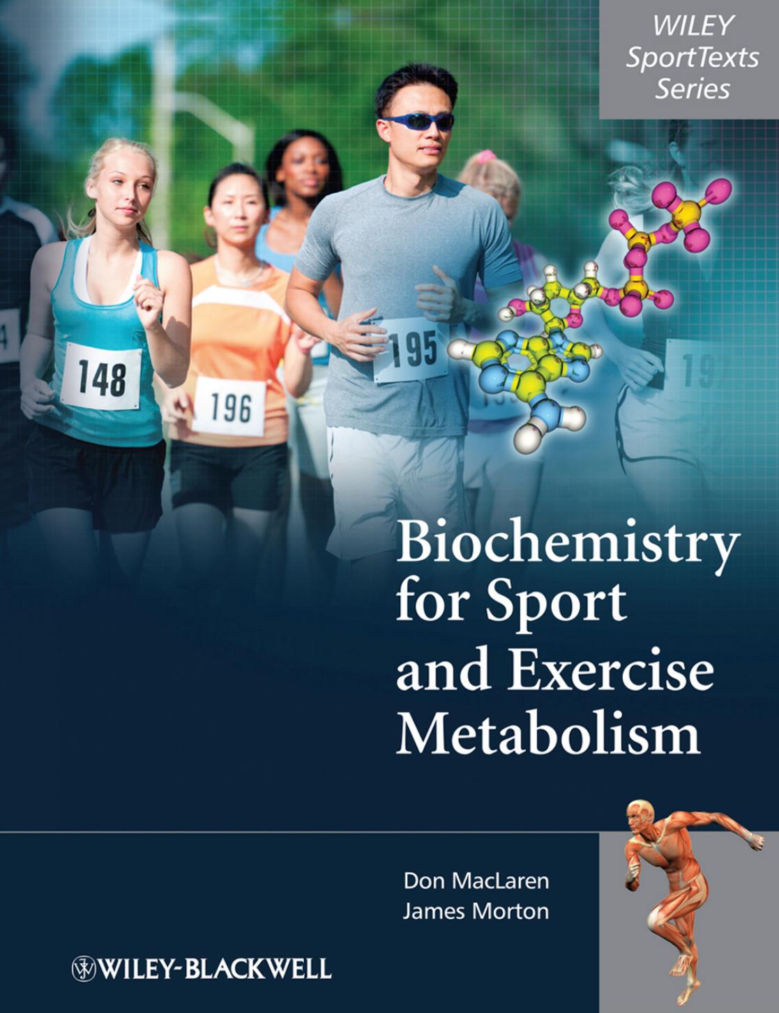 Biochemistry for Sport and Exercise Metabolism by Morton & James & MacLaren & Donald