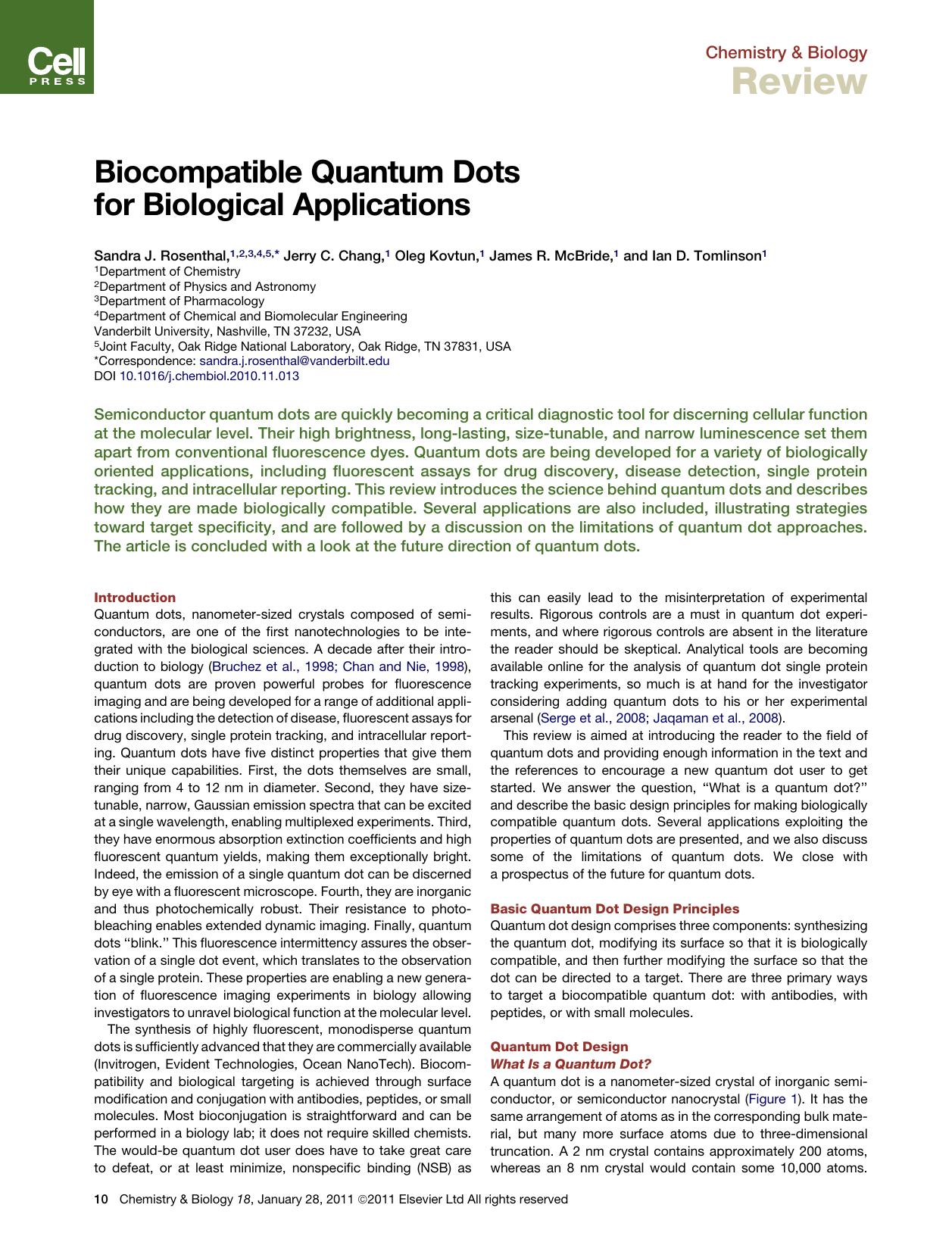 Biocompatible Quantum Dots for Biological Applications by Sandra J. Rosenthal & Jerry C. Chang & Oleg Kovtun & James R. McBride & Ian D. Tomlinson
