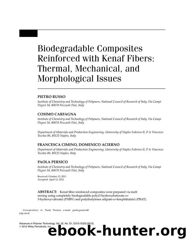 Biodegradable Composites Reinforced with Kenaf Fibers: Thermal, Mechanical, and Morphological Issues by Unknown