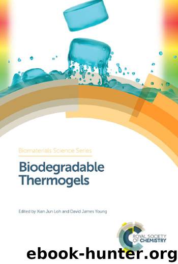 Biodegradable Thermogels by Loh Xian Jun;Young David James; & David James Young