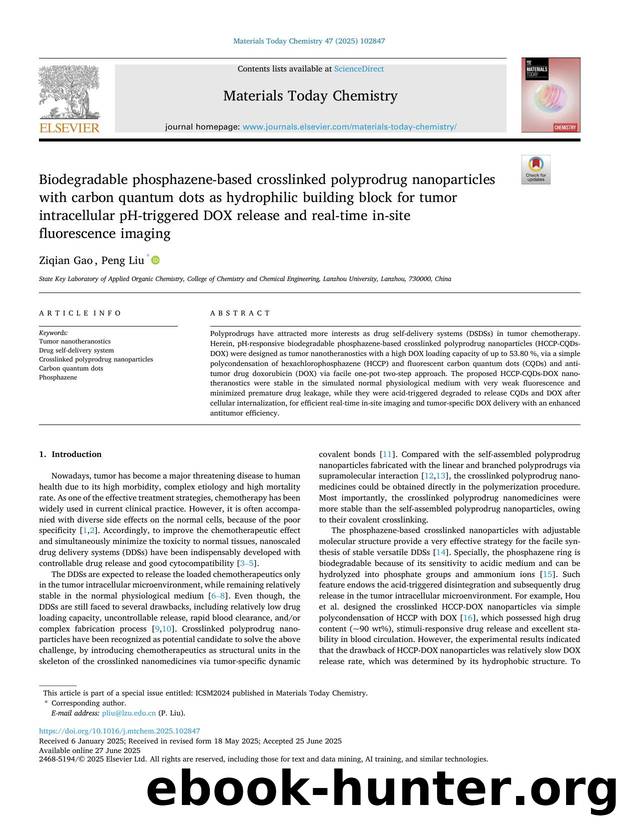 Biodegradable phosphazene-based crosslinked polyprodrug nanoparticles with carbon quantum dots as hydrophilic building block for tumor intracellular pH-triggered DOX release and re by Ziqian Gao & Peng Liu
