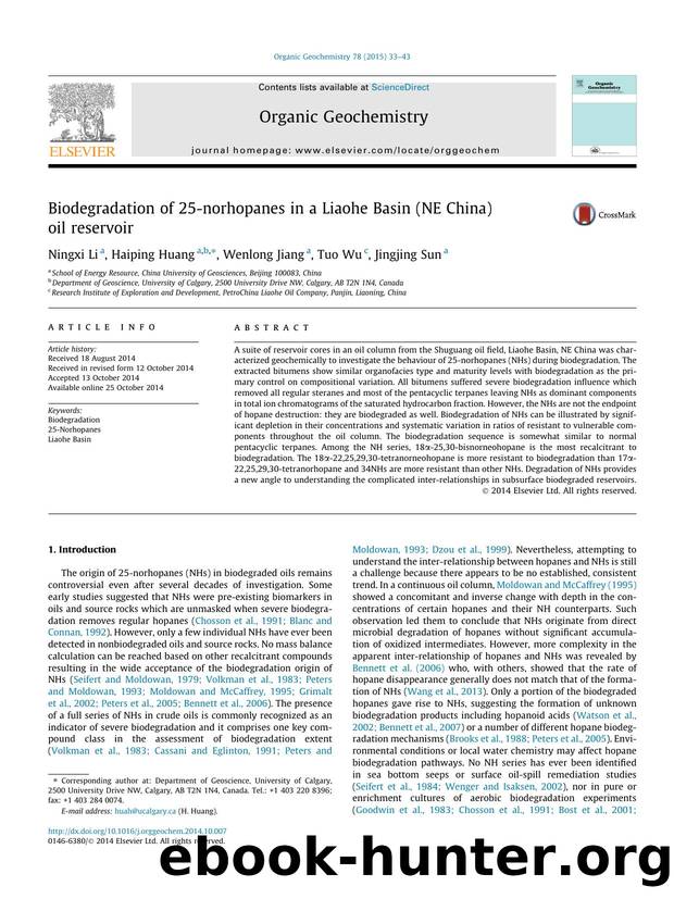 Biodegradation of 25-norhopanes in a Liaohe Basin (NE China) oil reservoir by Ningxi Li & Haiping Huang & Wenlong Jiang & Tuo Wu & Jingjing Sun