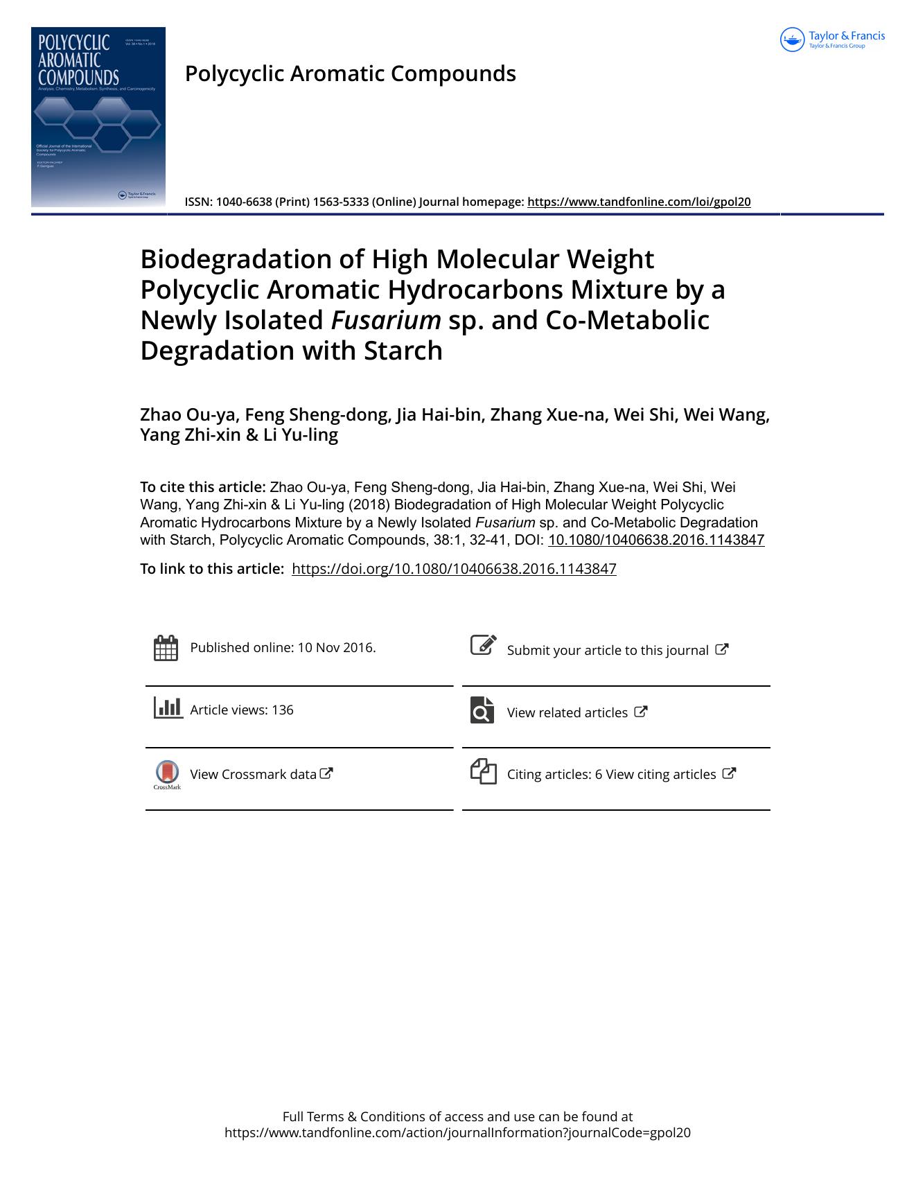 Biodegradation of High Molecular Weight Polycyclic Aromatic Hydrocarbons Mixture by a Newly Isolated Fusarium sp. and Co-Metabolic Degradation with Starch by unknow