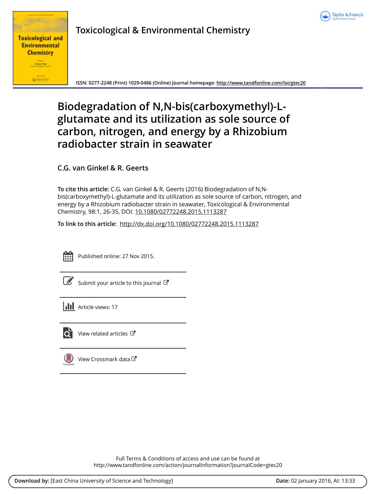 Biodegradation of N,N-bis\(carboxymethyl\)-L-glutamate and its utilization as sole source of carbon, nitrogen, and energy by a Rhizobium radiobacter strain in seawater by C.G. van Ginkel