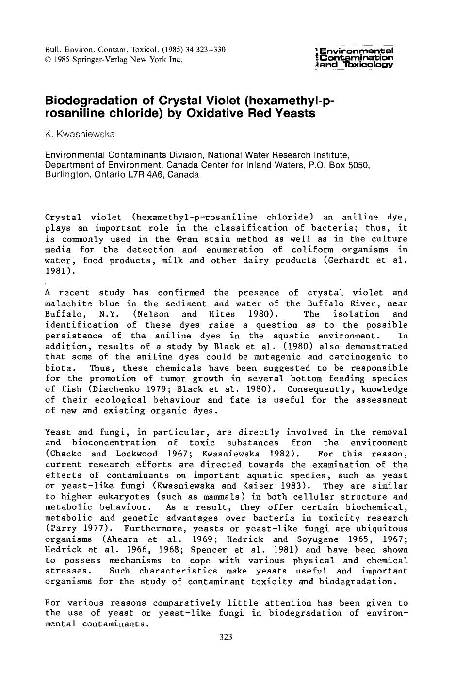 Biodegradation of crystal violet (hexamethyl-p-rosaniline chloride) by oxidative red yeasts by Unknown