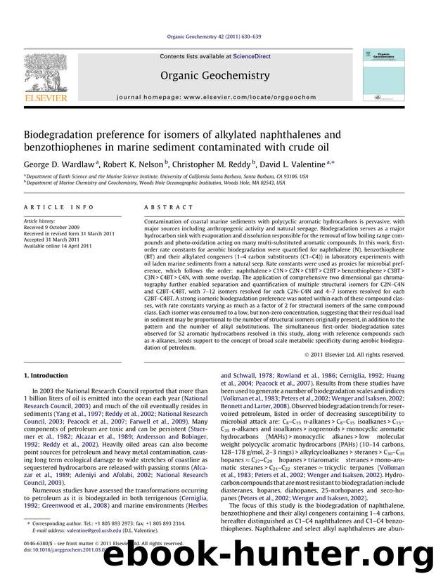 Biodegradation preference for isomers of alkylated naphthalenes and benzothiophenes in marine sediment contaminated with crude oil by George D. Wardlaw & Robert K. Nelson & Christopher M. Reddy & David L. Valentine