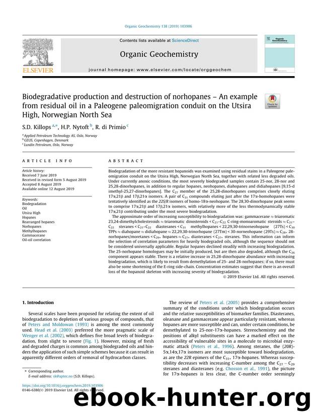 Biodegradative production and destruction of norhopanes Ã¢â¬â An example from residual oil in a Paleogene paleomigration conduit on the Utsira High, Norwegian North Sea by S.D. Killops & H.P. Nytoft & R. di Primio