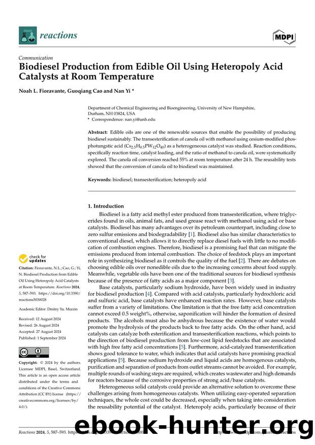 Biodiesel Production from Edible Oil Using Heteropoly Acid Catalysts at Room Temperature by Noah L. Fioravante Guoqiang Cao & Nan Yi