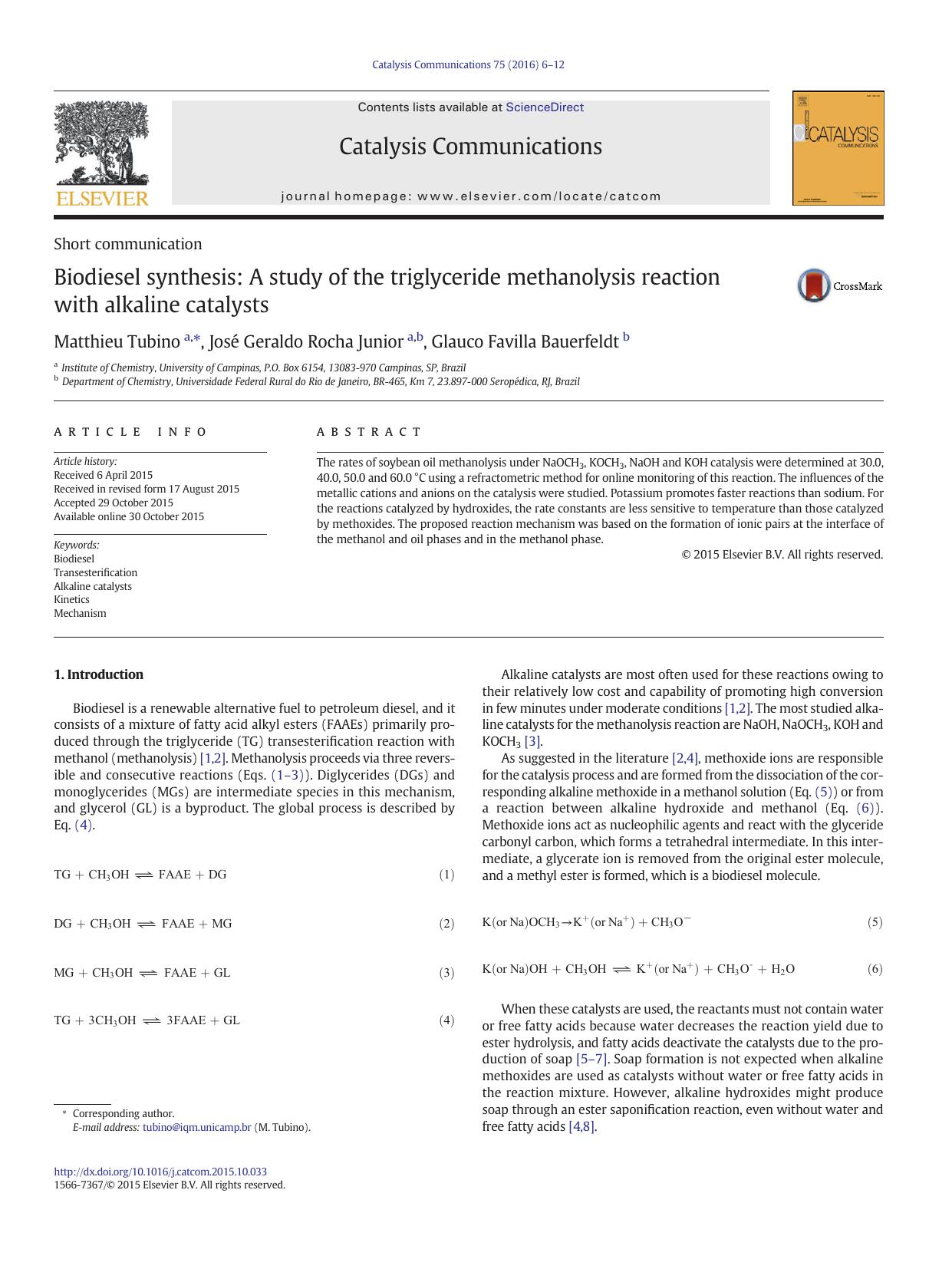 Biodiesel synthesis: A study of the triglyceride methanolysis reaction with alkaline catalysts by Matthieu Tubino & José Geraldo Rocha Junior & Glauco Favilla Bauerfeldt
