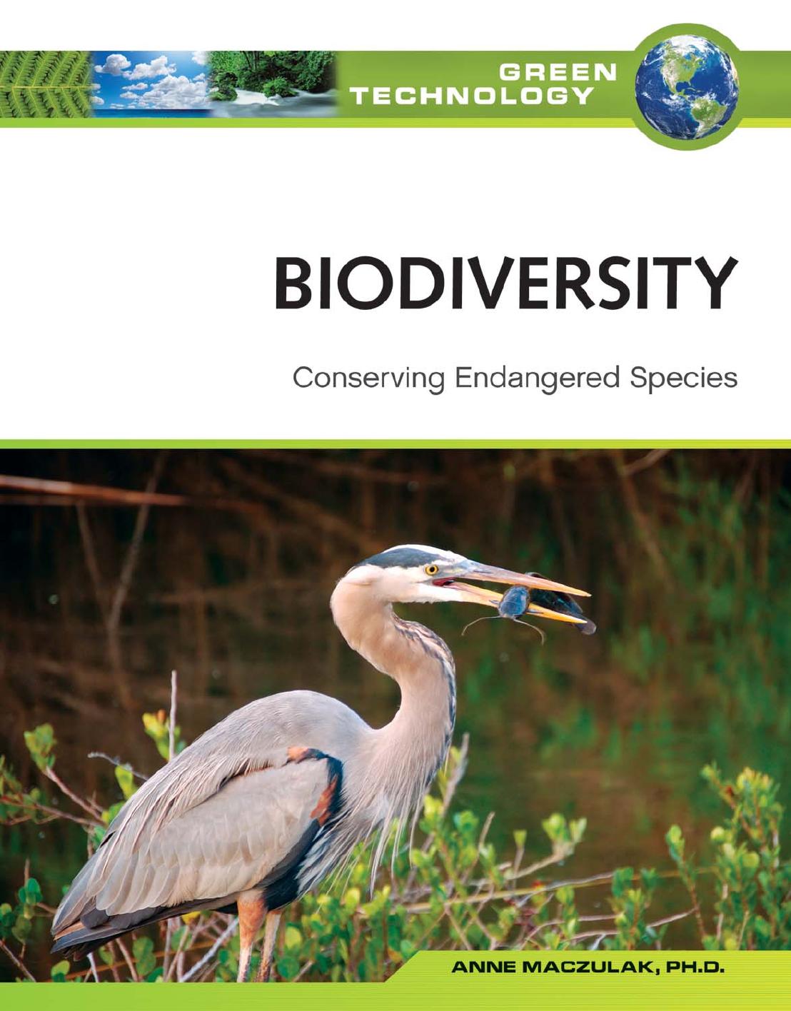 Biodiversity: Conserving Endangered Species (Green Technology) by Anne Maczulak