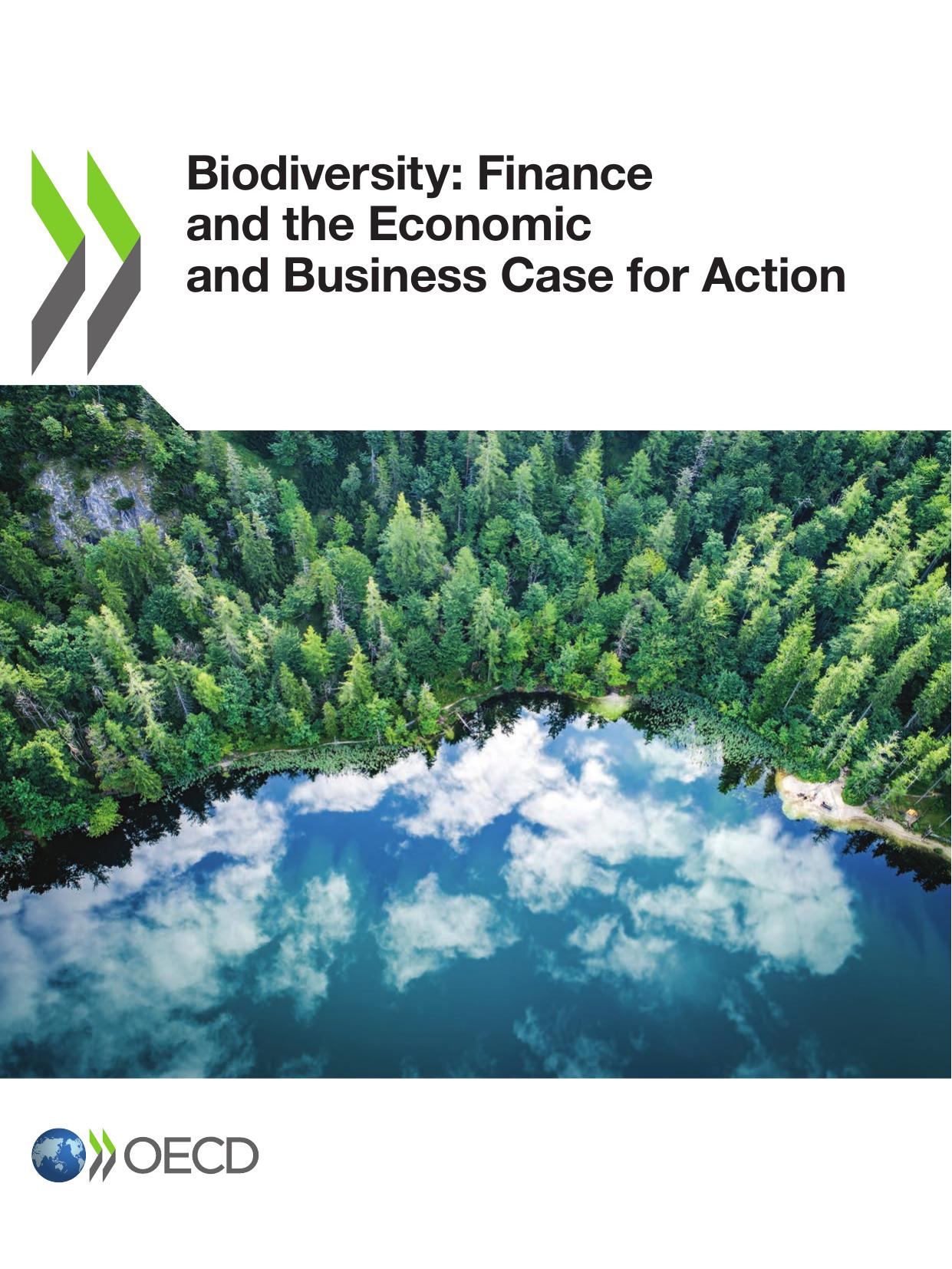 Biodiversity: Finance and the Economic and Business Case for Action by Oecd
