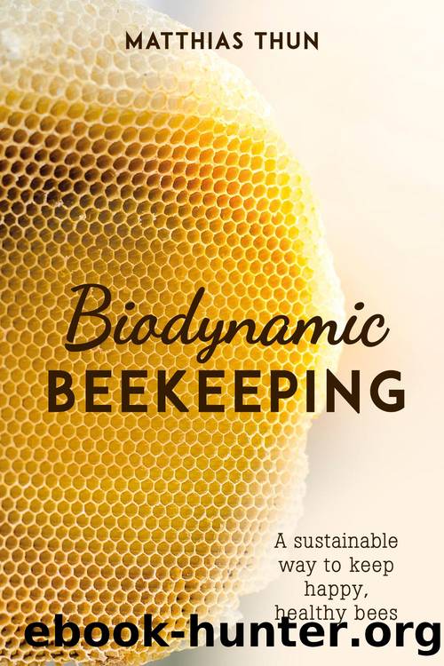 Biodynamic Beekeeping by Matthias Thun