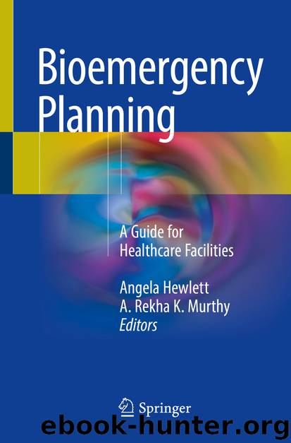 Bioemergency Planning by Angela Hewlett & A. Rekha K. Murthy