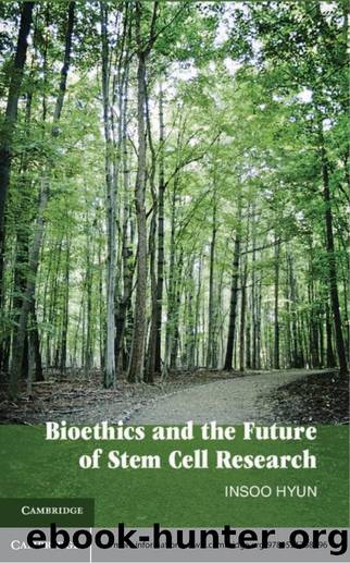 Bioethics and the Future of Stem Cell Research by Insoo Hyun