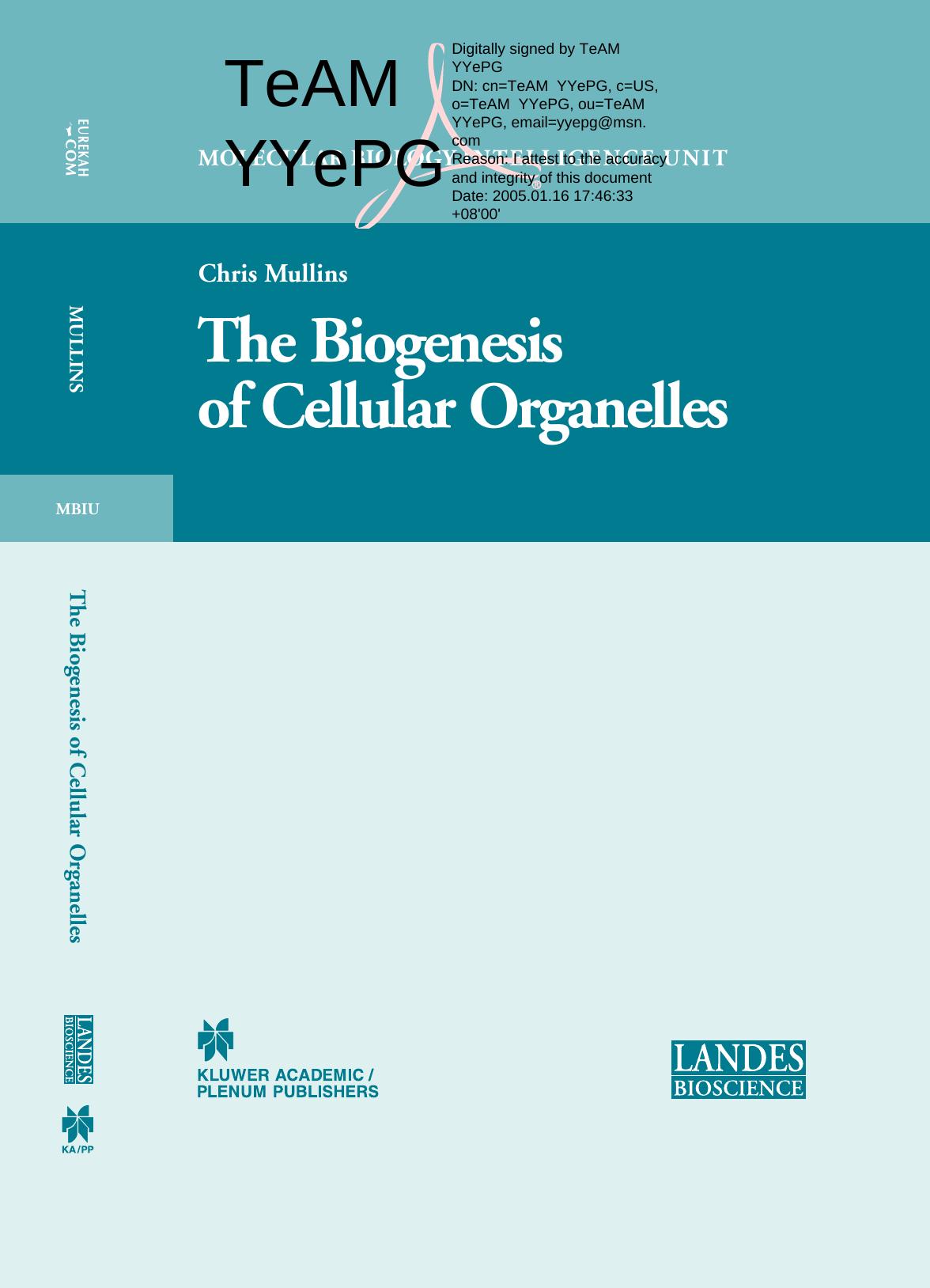 Biogenesis of Cellular Organelles by Chris Mullins