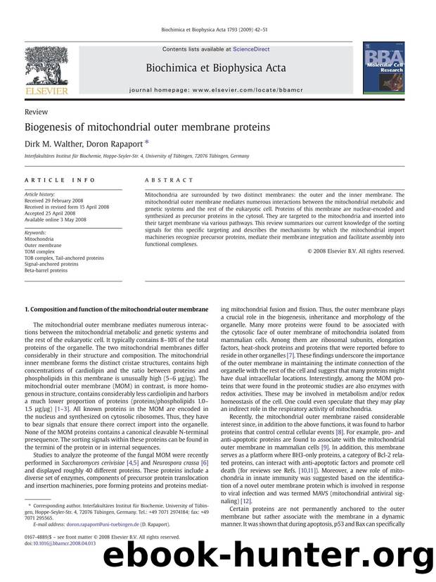 Biogenesis of mitochondrial outer membrane proteins by Dirk M. Walther; Doron Rapaport