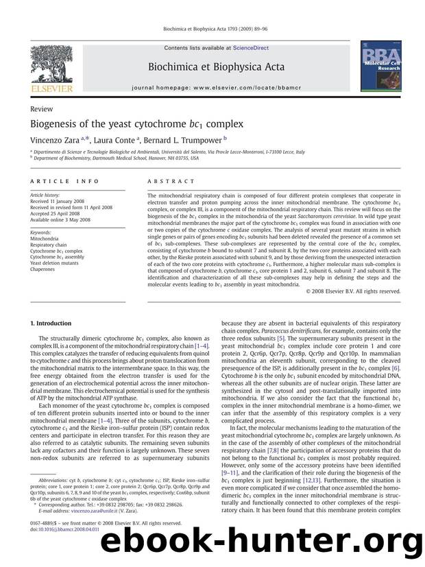 Biogenesis of the yeast cytochrome bc1 complex by Vincenzo Zara; Laura Conte; Bernard L. Trumpower