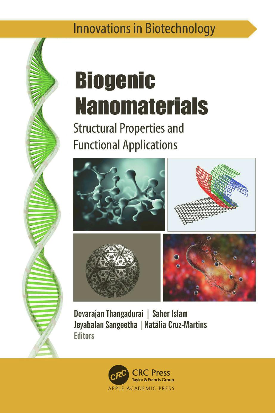 Biogenic Nanomaterials: Structural Properties and Functional Applications by Devarajan Thangadurai Saher Islam Jeyabalan Sangeetha Natália Cruz-Martins