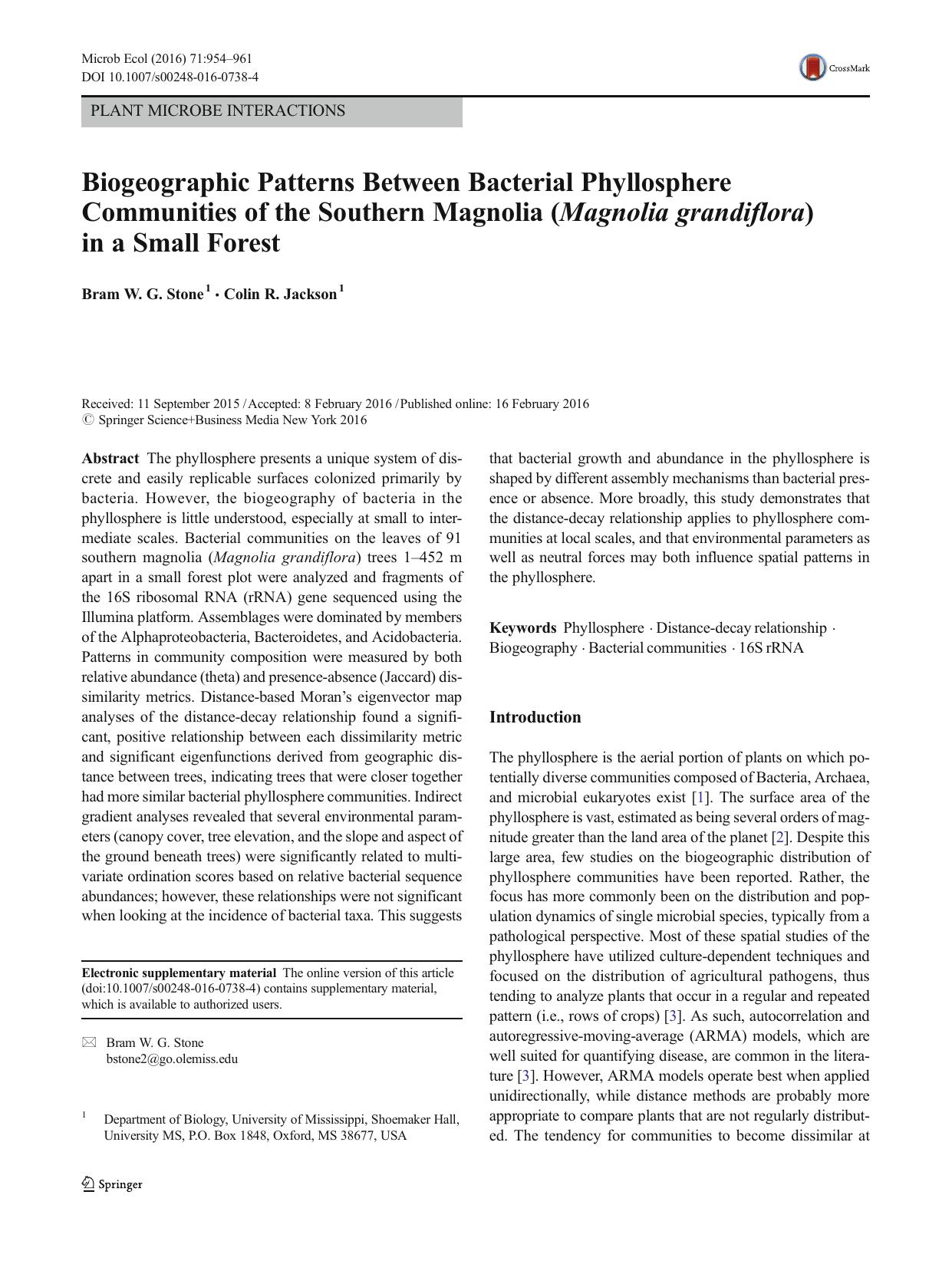Biogeographic Patterns Between Bacterial Phyllosphere Communities of the Southern Magnolia (Magnolia grandiflora) in a Small Forest by Bram W. G. Stone & Colin R. Jackson