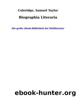 Biographia Literaria by Coleridge Samuel Taylor