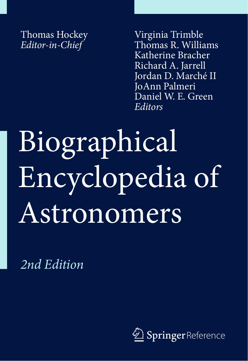 Biographical Encyclopedia of Astronomers by 2nd Edition