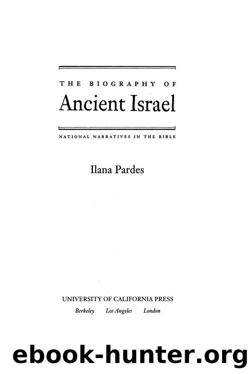 Biography of Ancient Israel by Pardes Ilana