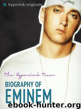 Biography of Eminem by Hyperink