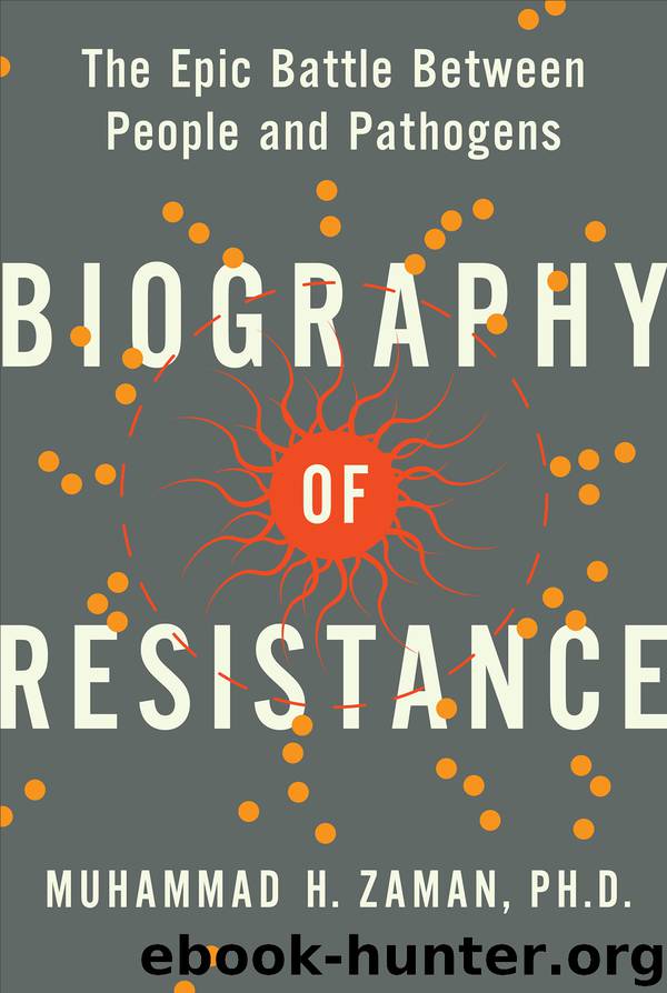 Biography of Resistance by Muhammad H. Zaman