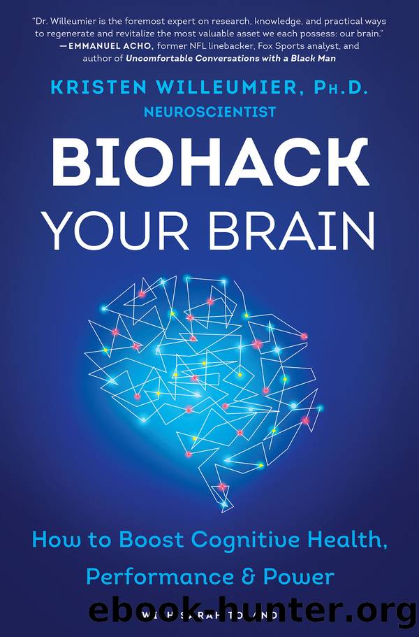Biohack Your Brain by Kristen Willeumier