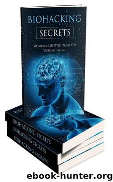 Biohacking Secrets by Shivani Sood