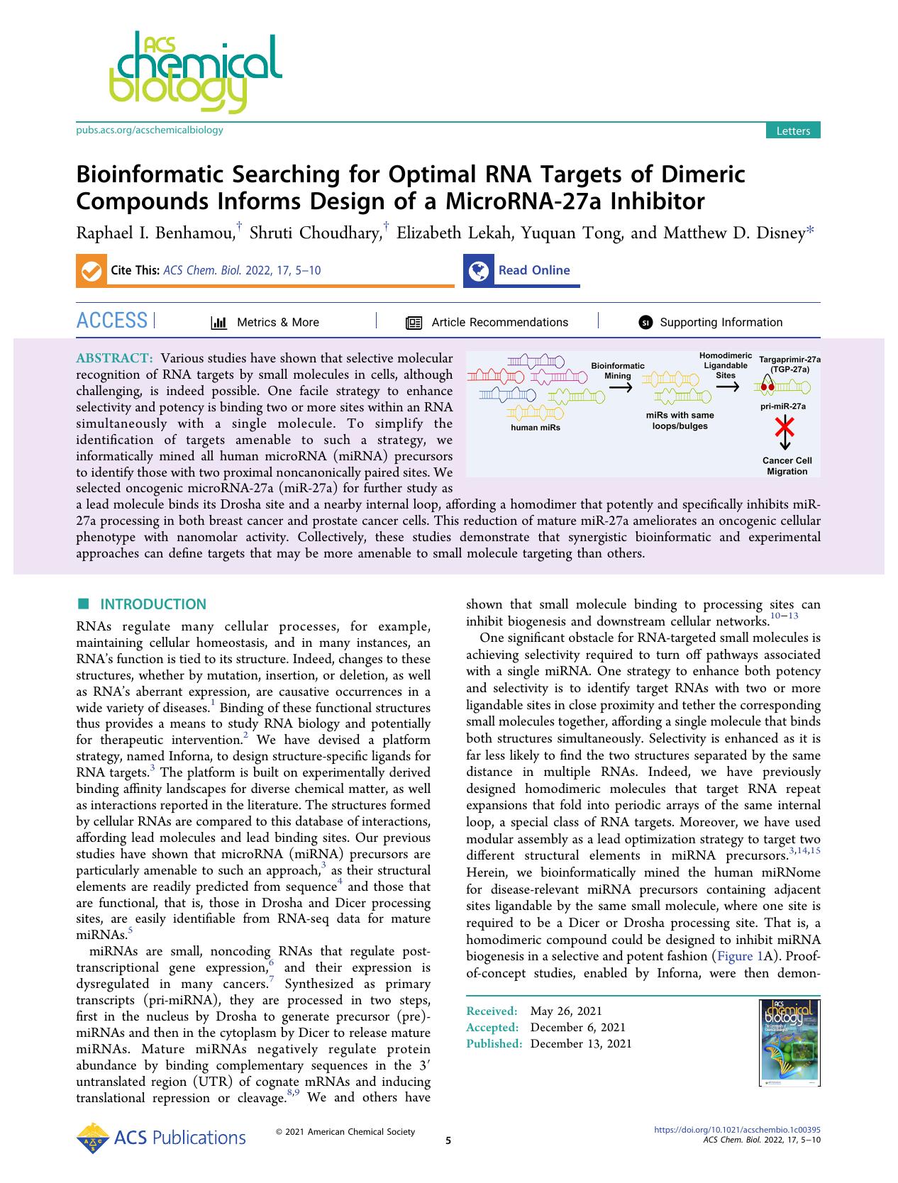 Bioinformatic Searching for Optimal RNA Targets of Dimeric Compounds Informs Design of a MicroRNA-27a Inhibitor by Raphael I. Benhamou Shruti Choudhary Elizabeth Lekah Yuquan Tong and Matthew D. Disney