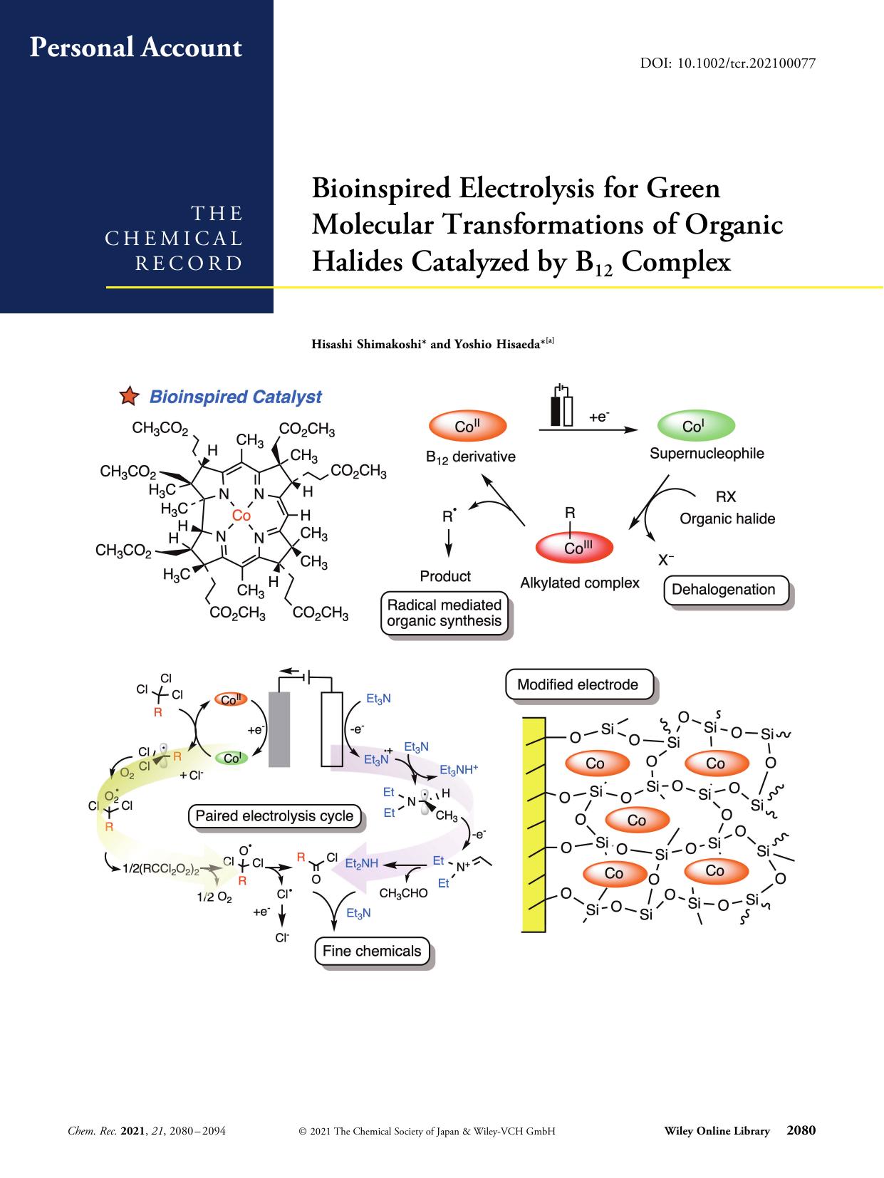 Bioinspired Electrolysis for Green Molecular Transformations of Organic Halides Catalyzed by B12 Complex by Unknown