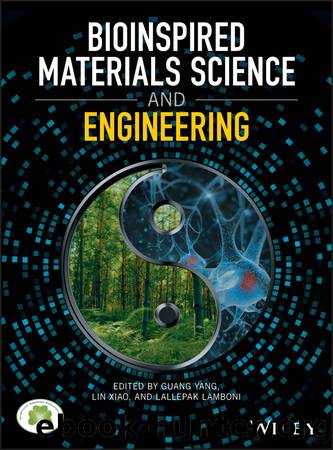 Bioinspired Materials Science and Engineering by Guang Yang & Lin Xiao & Lallepak Lamboni