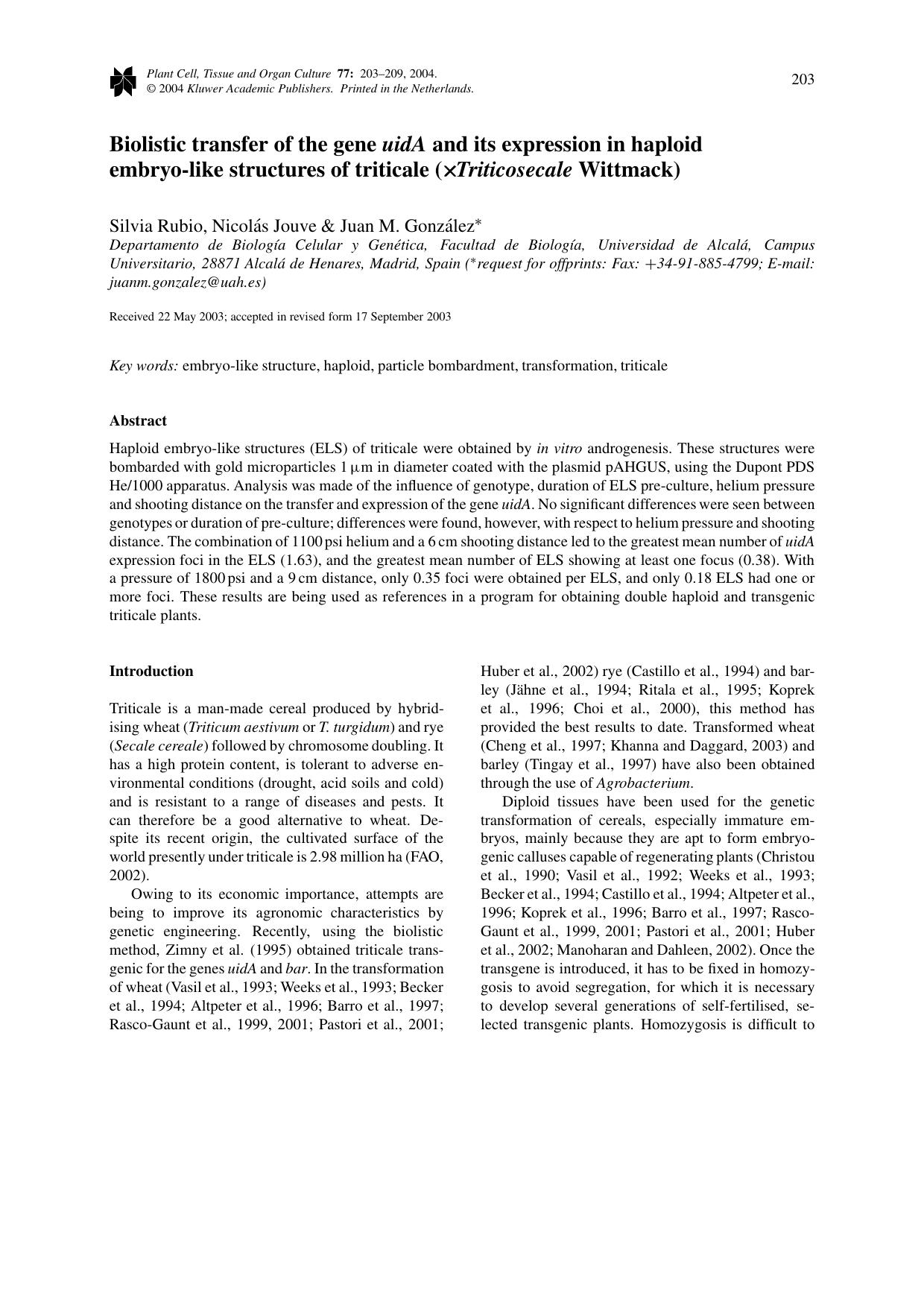 Biolistic Transfer of the Gene <Emphasis Type="Italic">uidA<Emphasis> and Its Expression in Haploid Embryo-like Structures of Triticale (×<Emphasis Type="Italic">Triticoseca by Unknown