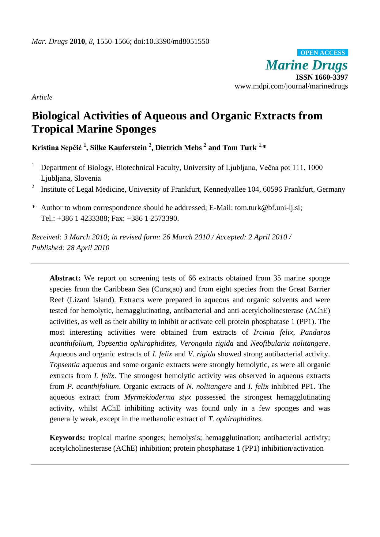 Biological Activities of Aqueous and Organic Extracts from Tropical Marine Sponges by Kristina Sepčić & Silke Kauferstein & Dietrich Mebs & Tom Turk