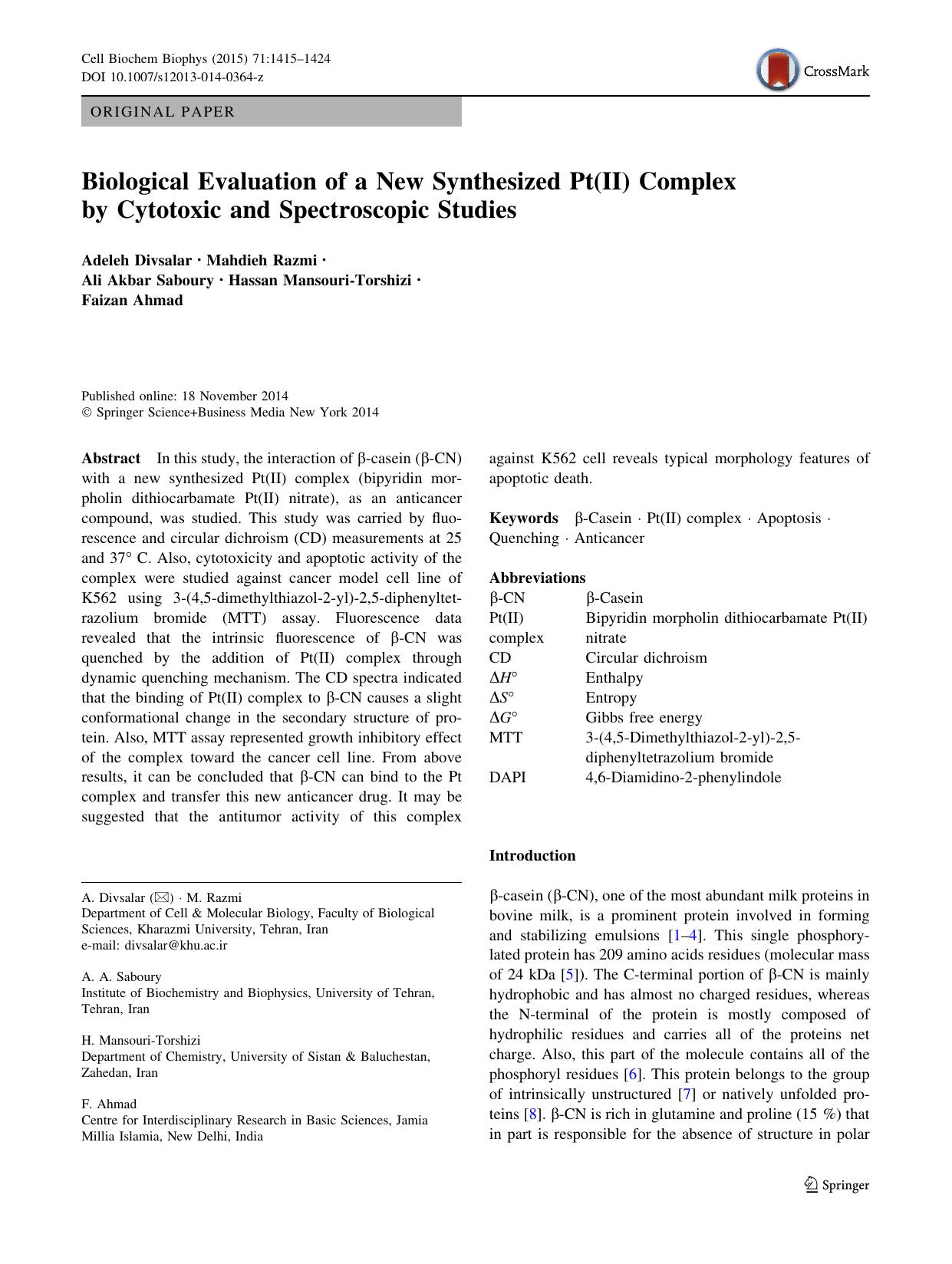 Biological Evaluation of a New Synthesized Pt(II) Complex by Cytotoxic and Spectroscopic Studies by Adeleh Divsalar & Mahdieh Razmi & Ali Akbar Saboury & Hassan Mansouri-Torshizi & Faizan Ahmad