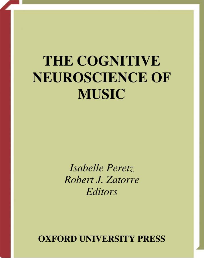 Biological Foundations of Music (Annals of the New York Academy of Sciences) by Isabelle Peretz Robert J. Zatorre