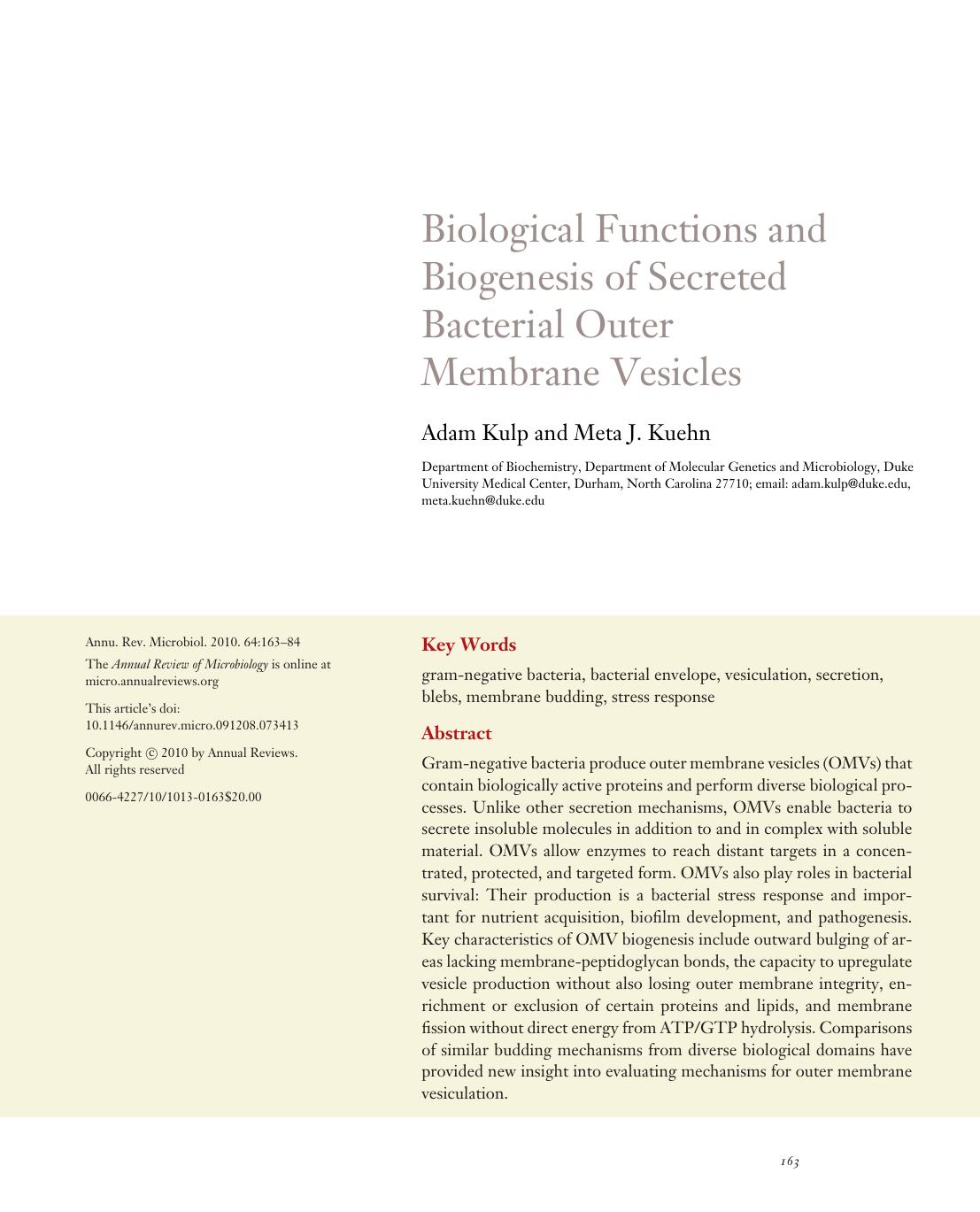 Biological Functions and Biogenesis of Secreted Bacterial Outer Membrane Vesicles by Adam Kulp and Meta J. Kuehn