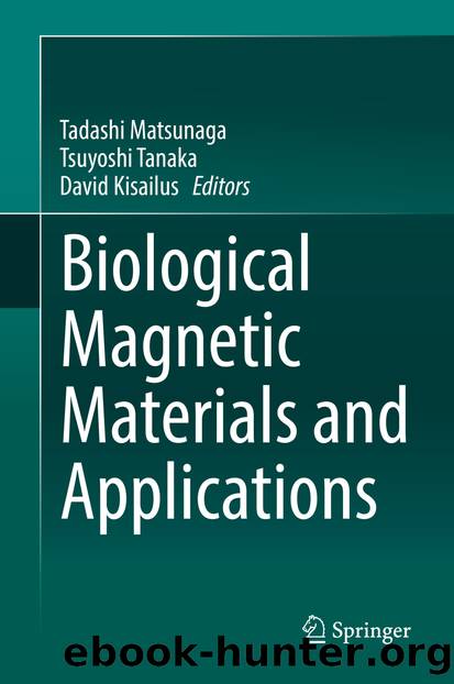 Biological Magnetic Materials and Applications by Unknown