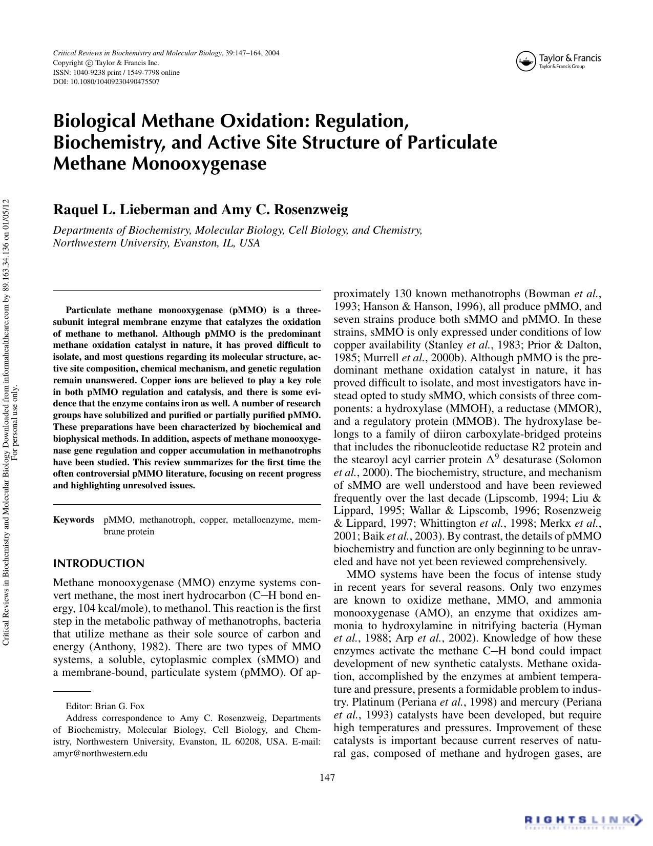 Biological Methane Oxidation: Regulation, Biochemistry, and Active Site Structure of Particulate Methane Monooxygenase by Raquel L. Lieberman & Amy C. Rosenzweig