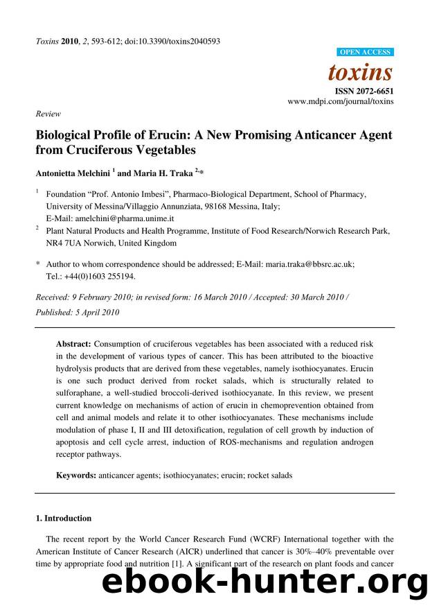 Biological Profile of Erucin: A New Promising Anticancer Agent from Cruciferous Vegetables by Antonietta Melchini & Maria H. Traka