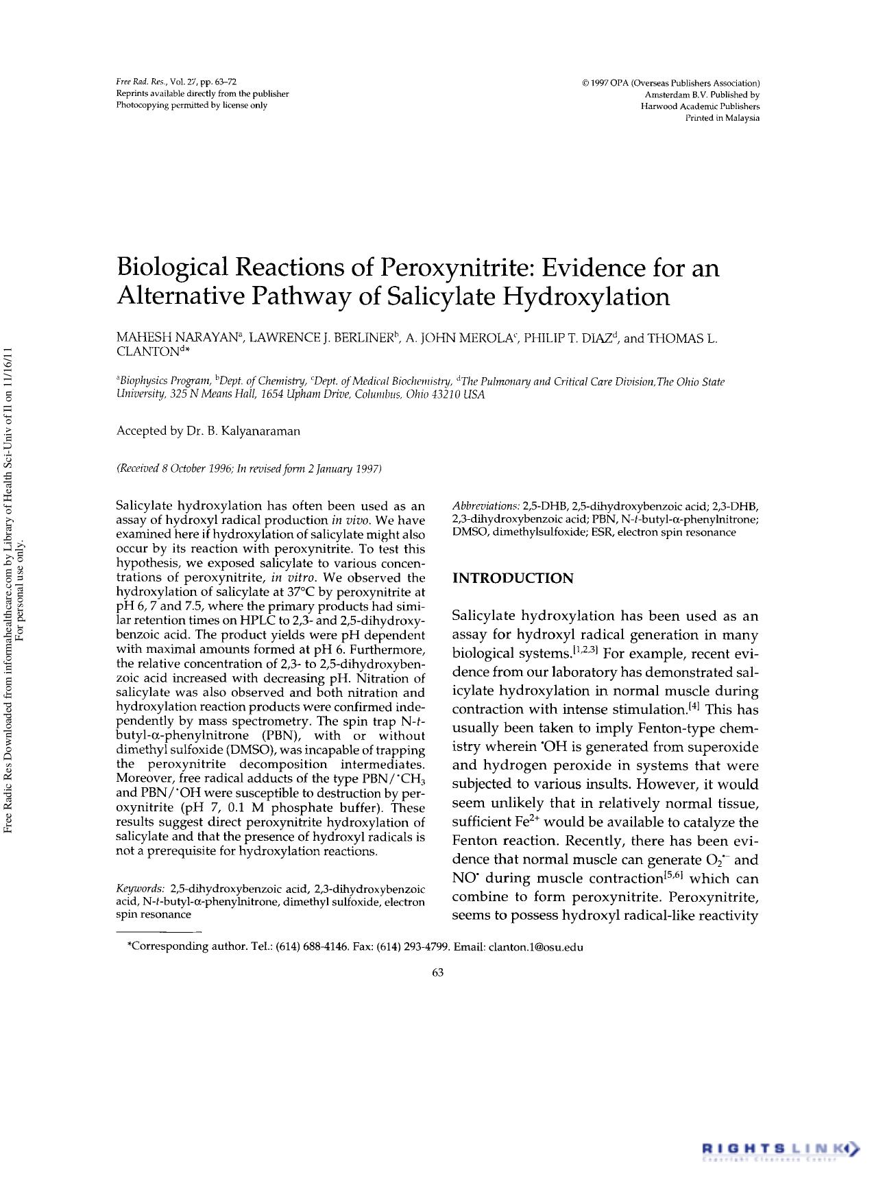 Biological Reactions of Peroxynitrite: Evidence for an Alternative Pathway of Salicylate Hydroxylation by Mahesh Narayan1 Lawrence J. Berliner2 A. John Merola3 Philip T. Diaz4 & Thomas L. Clanton4†