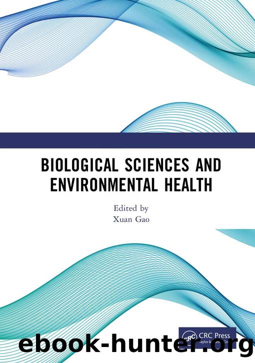 Biological Sciences and Environmental Health by Xuan Gao