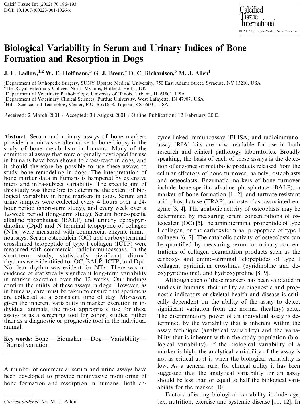 Biological Variability in Serum and Urinary Indices of Bone Formation and Resorption in Dogs by Ladlow J.F. et al