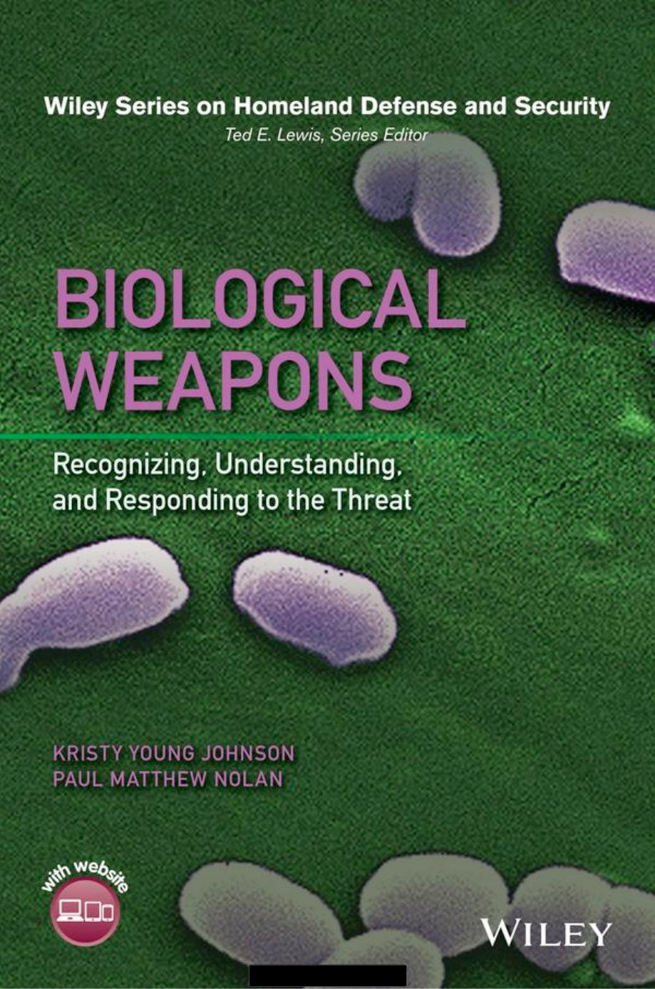 Biological Weapons by Kristy Young Johnson