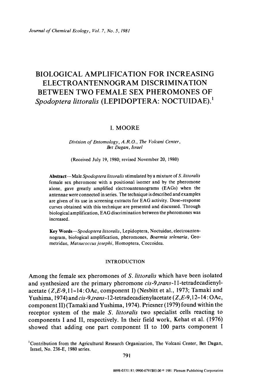 Biological amplification for increasing electroantennogram discrimination between two female sex pheromones of <Emphasis Type="Italic">Spodoptera littoralis <Emphasis> (Lepidoptera: Noctuidae) by Unknown