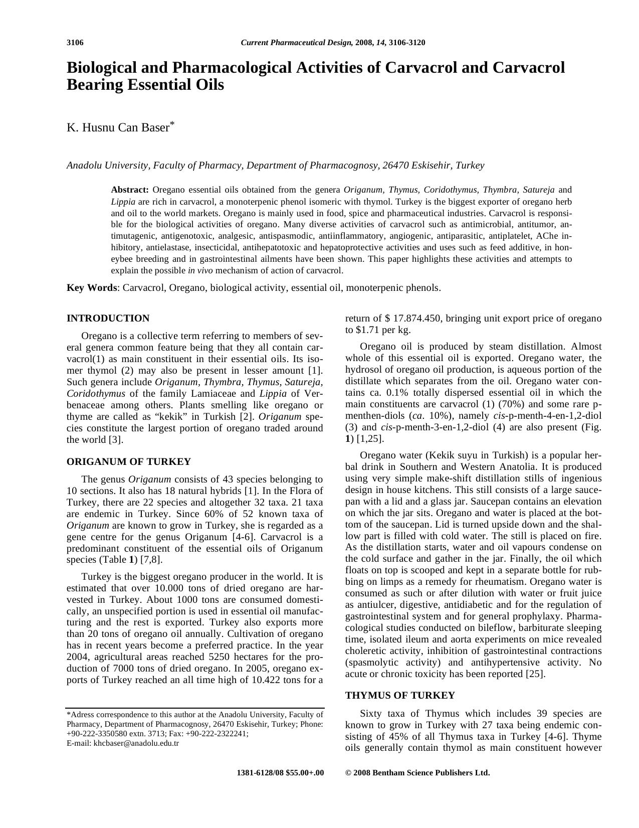 Biological and Pharmacological Activities of Carvacrol and Carvacrol Bearing Essential Oils by K. H. Can Baser