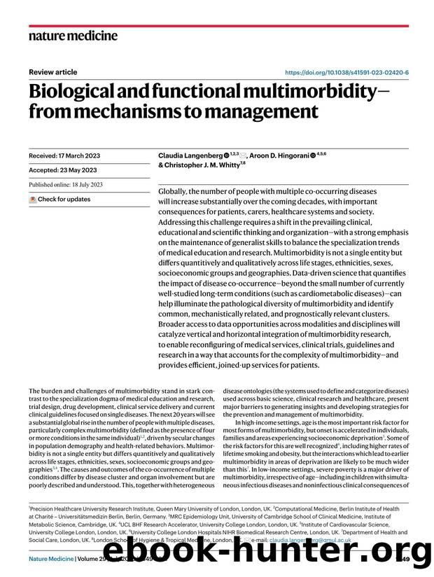 Biological and functional multimorbidityâfrom mechanisms to management by Claudia Langenberg & Aroon D. Hingorani & Christopher J. M. Whitty