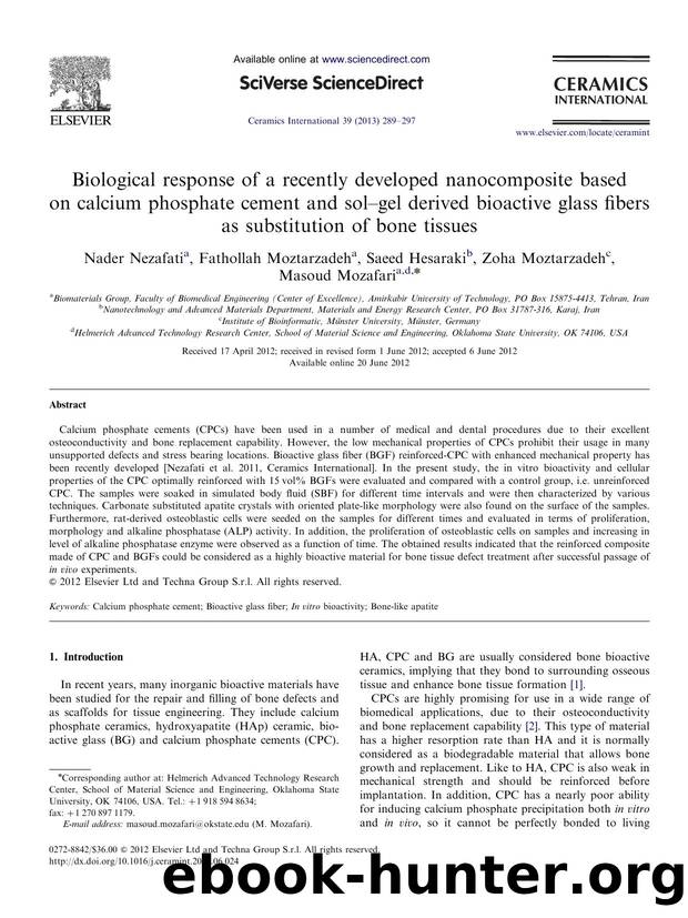 Biological response of a recently developed nanocomposite based on calcium phosphate cement and solâgel derived bioactive glass fibers as substitution of bone tissues by Nader Nezafati & Fathollah Moztarzadeh & Saeed Hesaraki & Zoha Moztarzadeh & Masoud Mozafari