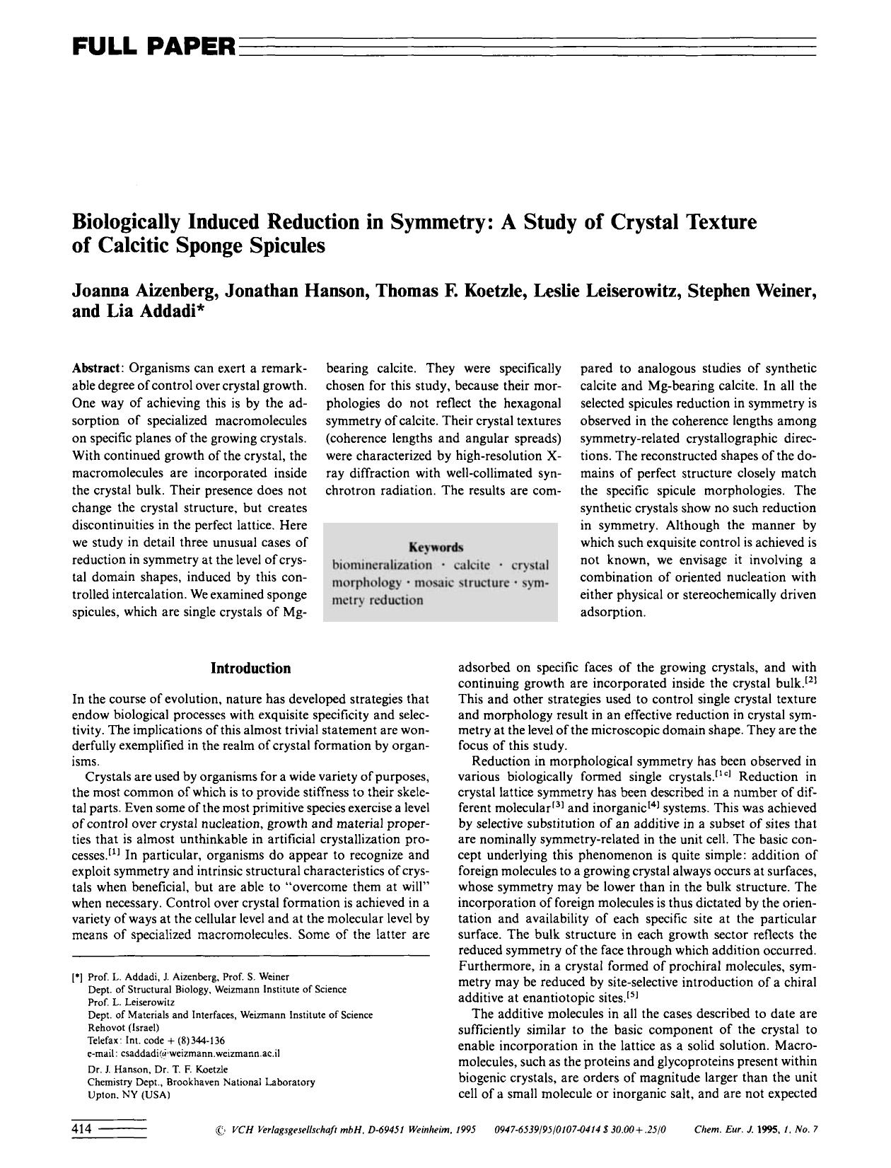 Biologically Induced Reduction in Symmetry: A Study of Crystal Texture of Calcitic Sponge Spicules by Unknown